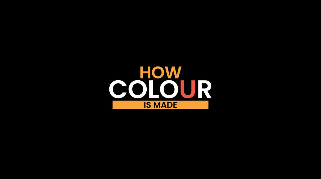 How Colour is Made